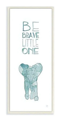 Stupell Home Décor Sé Valiente Little One Elephant Wall Plaq 0