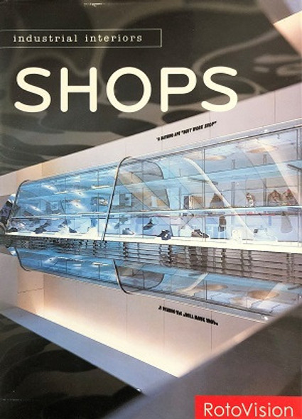 Shops - Industrial Interiors De Vários Autores Pela Rotovision (2005) 0