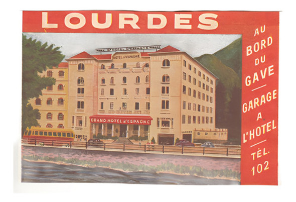 Antiguo Luggage Gran Hotel D Espagne Lourdes Francia Vintage 0