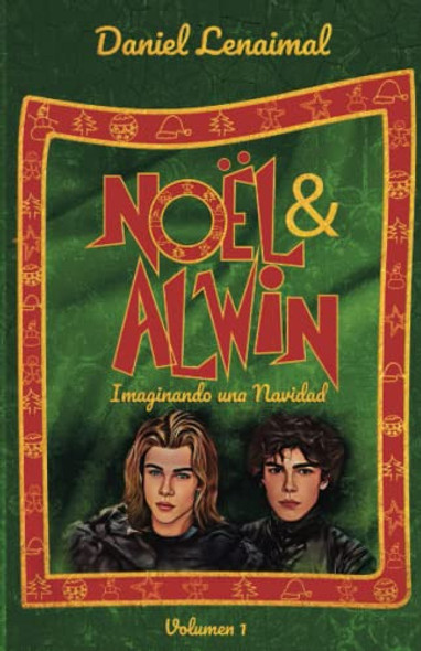 Noël & Alwin Imaginando Una Navidad 0