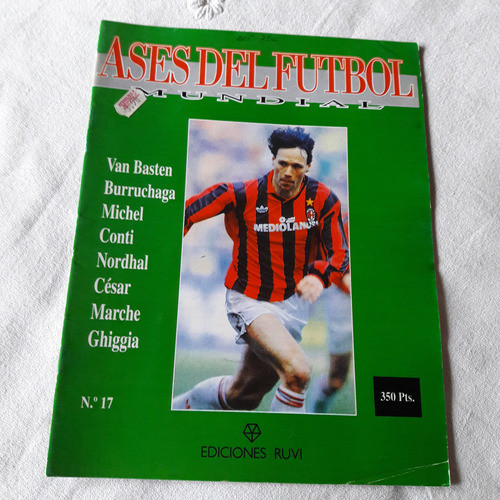 Ases Del Futbol N° 17 Van Basten Burruchaga Conti Ghiggia 0