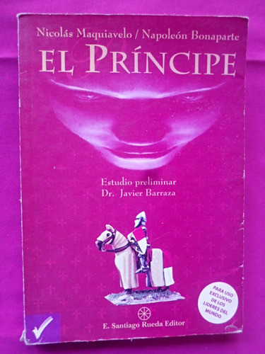 El Principe - Nicolas Maquiavelo, Napoleon Bonaparte 0