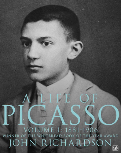 A Life Of Pablo Picasso - Volume 1 - John Richardson 0