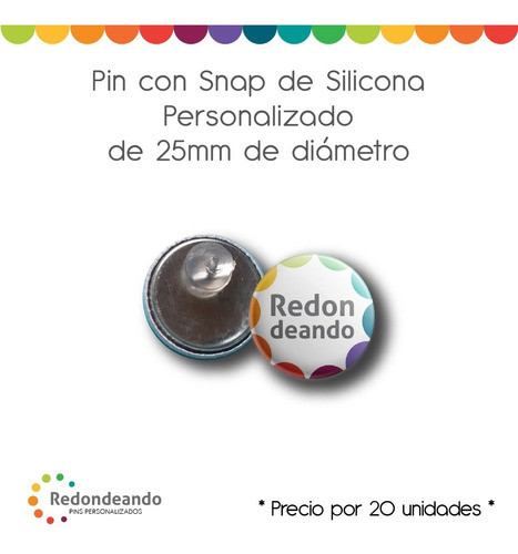 Pin Con Snap 25mm Personalizados! (x20) 0