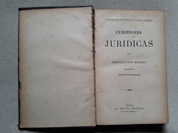 Cuestiones Jurídicas - Rodolfo Von Ihering Adolfo Posada 1 Cuestiones Jurídicas - Rodolfo Von Ihering Adolfo Posada 1