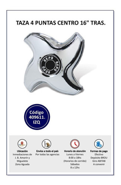 Taza 4 Puntas Centro 16 Izq Tras / Cod.:409611/m178j Rodino 1