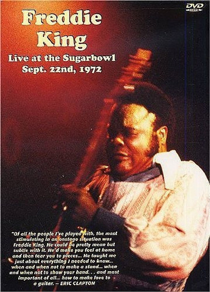 Live At The Sugarbowl September 22, 1972 - Freddie King 0 Live At The Sugarbowl September 22, 1972 - Freddie King 0