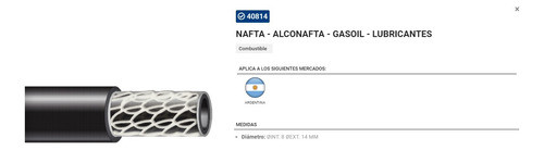 Manguera Combus. Nafta 70psi Diam. Int. 8mm - Ext. 14mm X 1m 1