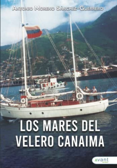 Los Mares Del Velero Canaima 0