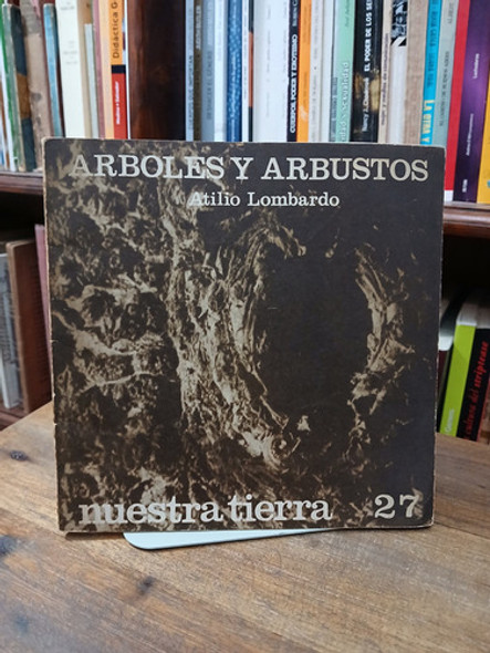 Arboles Y Arbustos - Atilio Lombardo 0