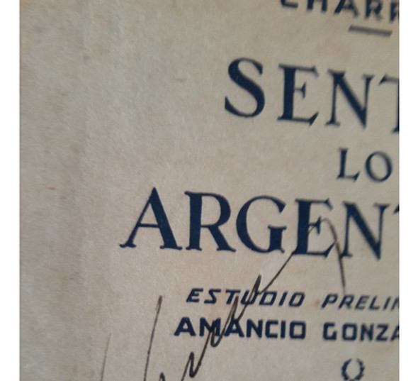 Sentir Lo Argentino - Charrua - Amancio Gonzalez Paz 1