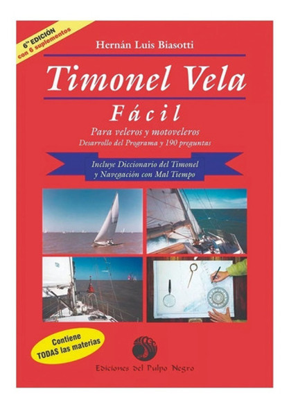 Excelente Libro Timonel Vela Facil De Biassotti 0