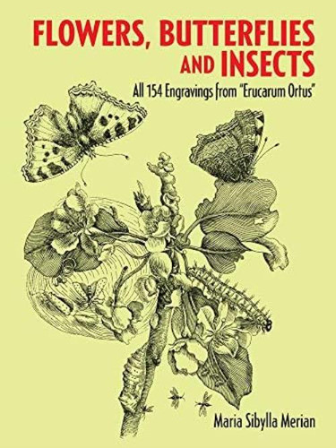 Libro: Flowers, Butterflies And Insects: All 154 Engravings 0