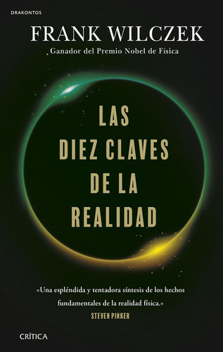 Diez Claves De La Realidad, Las  - Wilezek, Frank 0