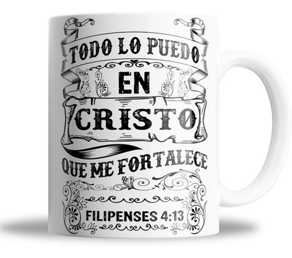 Todo Lo Puedo Taza De Ceramica 0