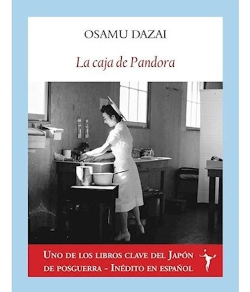La Caja De Pandora - Osamu Dazai 0 La Caja De Pandora - Osamu Dazai 0