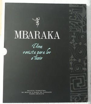 Mbaraka - Uma Revista Para Ler E Ouvir De Vários Autores Pela Fundação Padre Anchieta (2009) 0