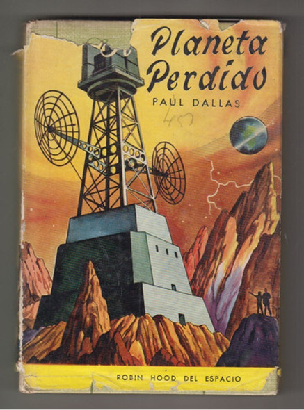 1958 Ciencia Ficcion Planeta Perdido Paul Dallas Tapa Dura 0