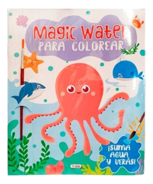 Libro Infantil Magic Water Para Colorear Pulpo Con Pincel 0 Libro Infantil Magic Water Para Colorear Pulpo Con Pincel 0