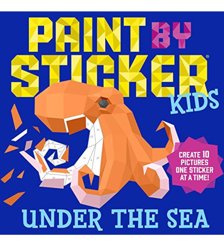 Pintura Por Sticker Kids: Bajo El Mar: Crear 10 0