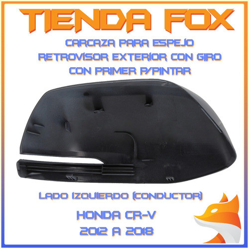 Tapa Espejo Honda Cr-v 2012 A 2018 P/pintar Primer Izquierdo 1