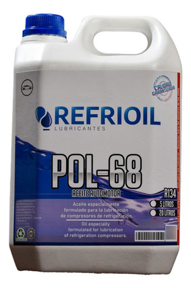 Aceite Automotor R134 5l Pol-68 Refrigeración 0