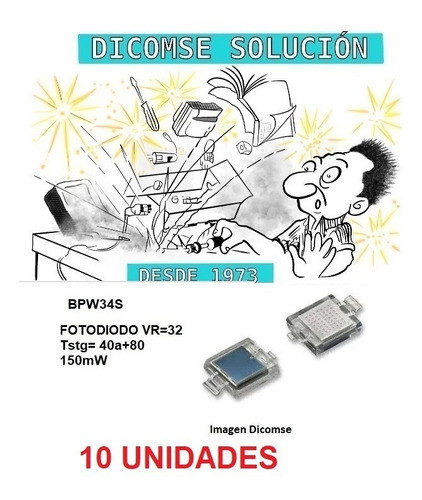 Fotodiodo Bpw34s  Bpw34   Cápsula So2 X  (10 Unidades) 1