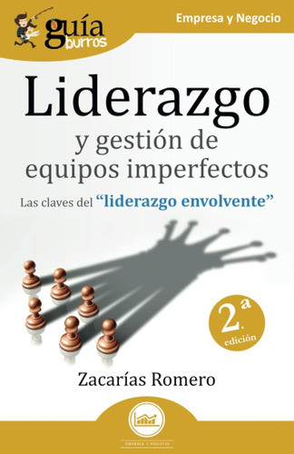 Libro Liderazgo Y Gestion De Equipos Imperfecto - Romero,... 0