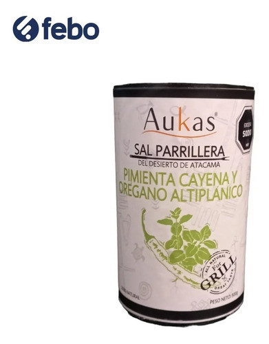 Sal Parrillera Aukas Pimienta Cayena Y Oregano 500grs Febo 1