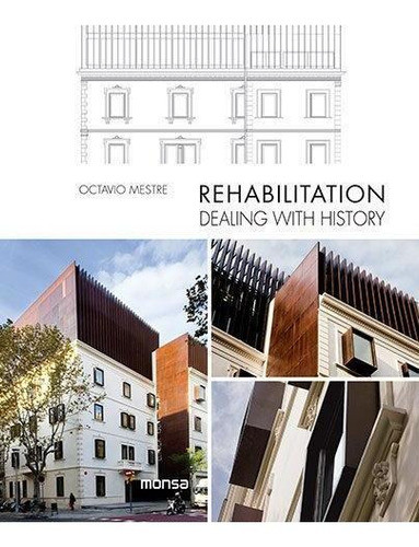 Rehabilitation. Dealing With History. 0
