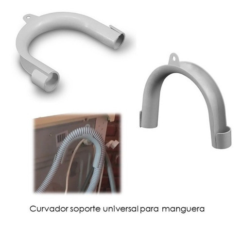 Soporte Curvo Universal Manguera Descarga Lavarropa Curvador 1