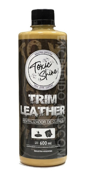 Toxic Shine Trim Leather Acondicionador De Cueros 600ml 0