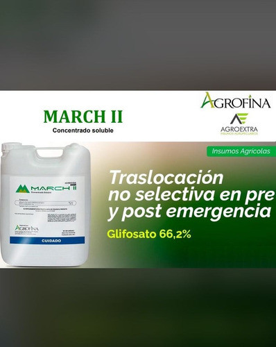 Glifosato 66,2% March Ii  X 20 Lt Agrofina 1