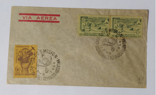 Sobre Con Estampillas Semana De La Aeronáutica 1946 Día De 0