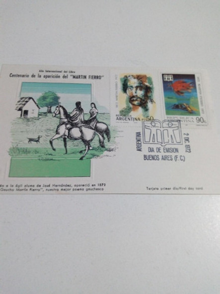 Tarjeta Filatelia Día De Emisión 2/12/72  Martín Fierro 0 Tarjeta Filatelia Día De Emisión 2/12/72  Martín Fierro 0