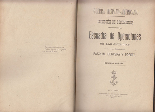 1900 Guerra Hispano Americana Documentos Por Pascual Cervera 1