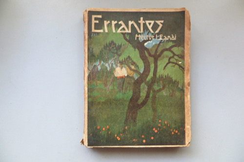 Errantes Hector L. Eandi Samet Ed. Ilus Mariano Beovide 1926 0