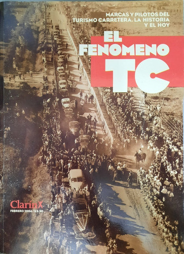 Revista El Fenomeno Tc 162 Paginas Clarin 2004 0