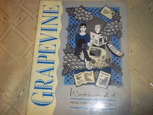 Grapevine - Workbook 2 A - Peter Viney - Karen Viney 0