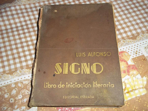 Signo - Libro De Iniciacion Literaria - Luis Alfonso 0
