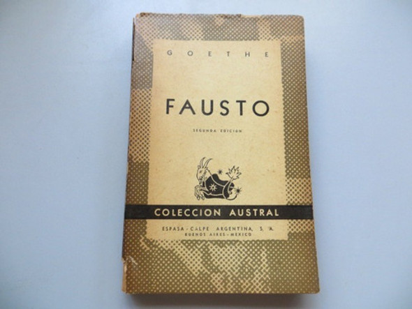 Fausto Goethe Espasa Calpe 608 Año 1947 0 Fausto Goethe Espasa Calpe 608 Año 1947 0
