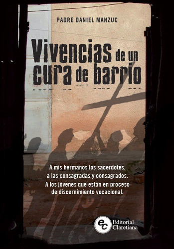 Vivencias De Un Cura De Barrio 0