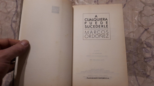 A Cualquiera Puede Sucederle - Marcos Ordoñez 1