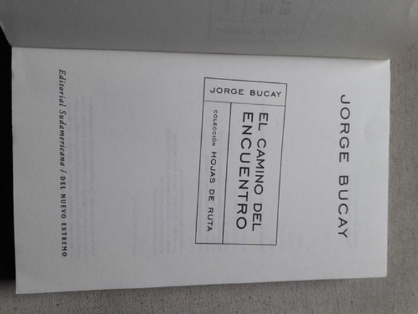 El Camino Del Encuentro - Jorge Bucay - Sudamericana 2001 1