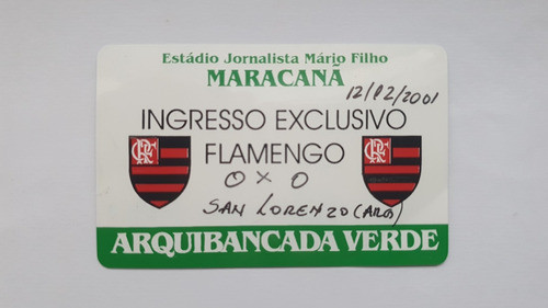 Ingresso Futebol Flamengo X San Lorenzo Mercosul 2001 0