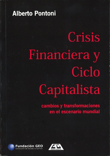 Crisis Financiera Y Ciclo Capitalista Alberto Pontoni 0