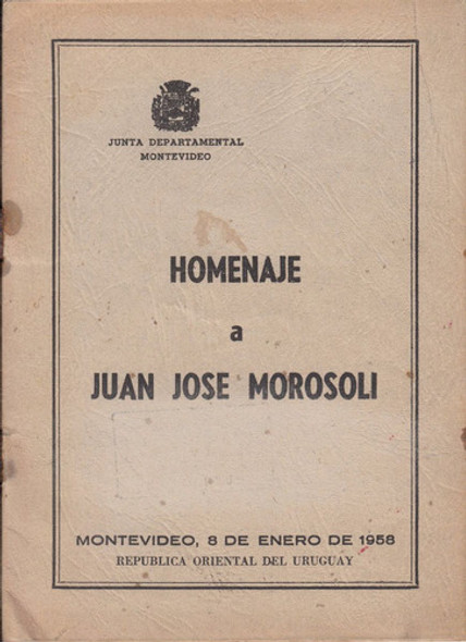 1958 Juan Jose Morosoli Homenaje De La Junta Departamental 0
