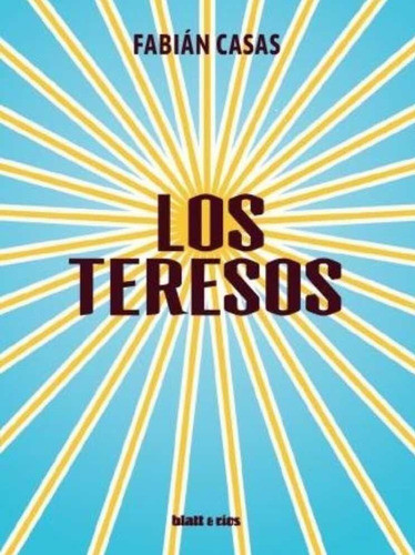 Los Teresos - Fabian Casas 0
