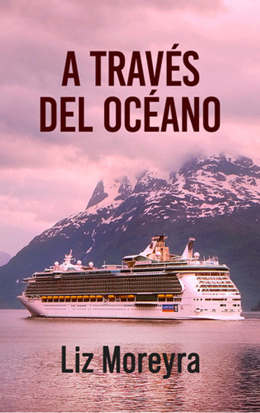 Libro Digital - A Traves Del Oceano 0