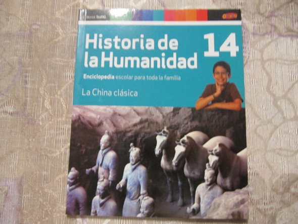 Historia De La Humanidad - Genios - N° 14 - China Clasica 0